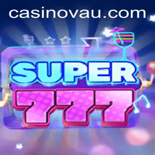 Super777: The Thrilling World of Casino Games