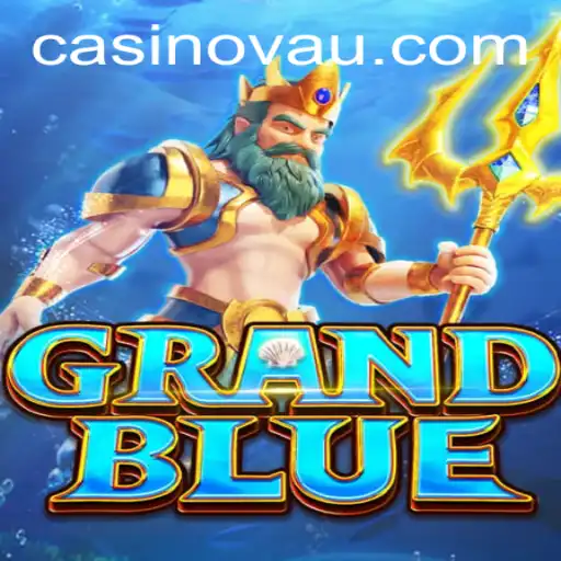 Unveiling GRANDBLUE: An Immersive Adventure with sm.bet Strategies